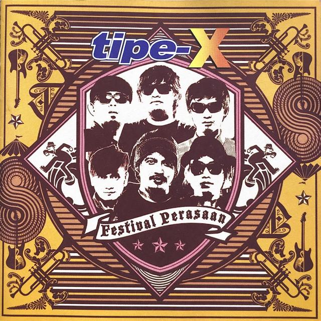Tipe-X - Festival Perasaan